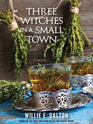 cover image of Three Witches in a Small Town